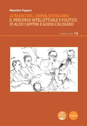 Pagano |  Le radici del liberalsocialismo | eBook | Sack Fachmedien