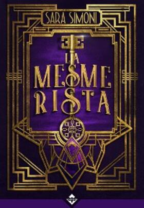Simoni |  La Mesmerista | eBook | Sack Fachmedien