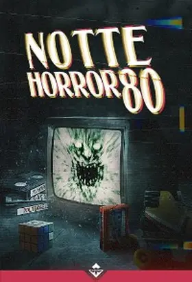 Vv. |  Notte Horror 80 | eBook | Sack Fachmedien