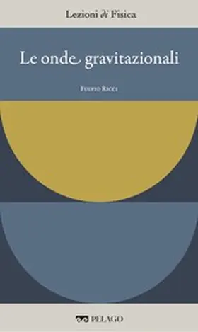 Ricci |  Le onde gravitazionali | eBook | Sack Fachmedien