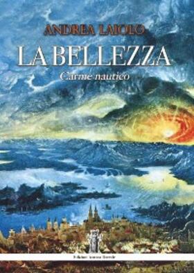 Laiolo |  La Bellezza | eBook | Sack Fachmedien