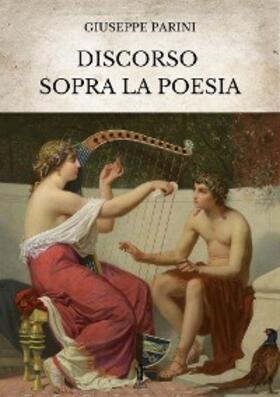 Parini |  Discorso sopra la Poesia | eBook | Sack Fachmedien