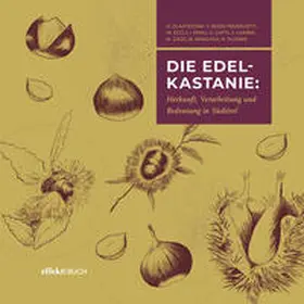 Scartezzini |  Die Edelkastanie | Buch |  Sack Fachmedien