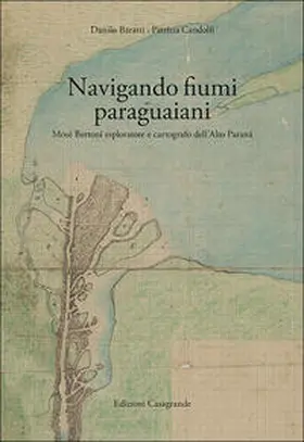 Baratti D. |  Navigando fiumi paraguaiani | Buch |  Sack Fachmedien