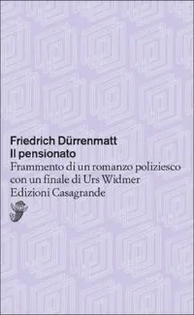 Dürrenmatt |  Il pensionato. Frammento di un romanzo poliziesco con un finale di Urs Widmer | Buch |  Sack Fachmedien