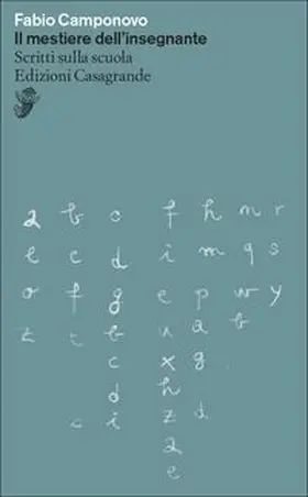 Camponovo |  Il mestiere dell'insegnante. Scritti sulla scuola | Buch |  Sack Fachmedien
