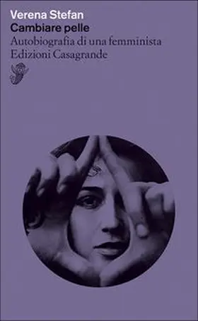 Stefan |  Cambiare pelle. Autobiografia di una femminista | Buch |  Sack Fachmedien