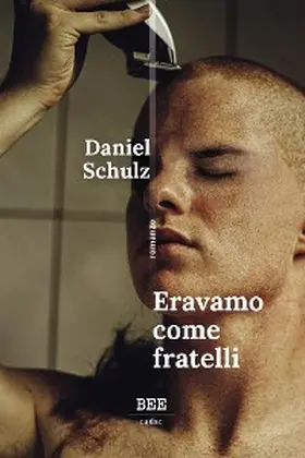 Schulz |  Eravamo come fratelli | eBook | Sack Fachmedien