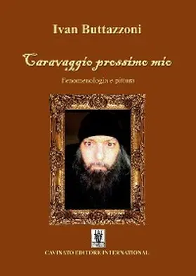 Buttazzoni |  Caravaggio prossimo mio | eBook | Sack Fachmedien
