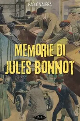 Anonimo / Valera | Memorie di Jules Bonnot | E-Book | www.sack.de