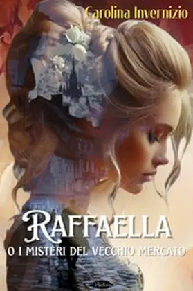 Invernizio | Raffaella | E-Book | www.sack.de