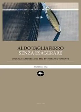 Tagliaferro |  Senza esagerare | eBook | Sack Fachmedien