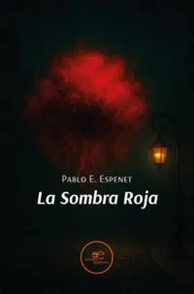 Espenet |  LA SOMBRA ROJA | Buch |  Sack Fachmedien