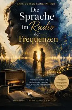  DIE SPRACHE IM RADIO DER FREQUENZEN | Buch |  Sack Fachmedien