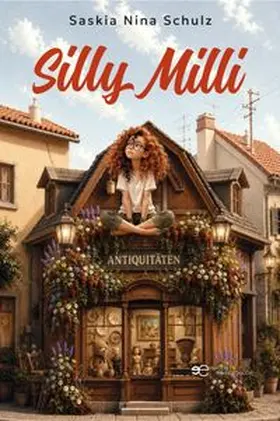 Schulz |  SILLY MILLI | Buch |  Sack Fachmedien
