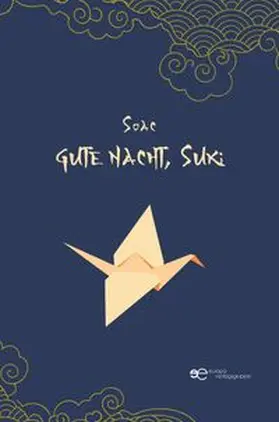 Soac |  GUTE NACHT, SUKI | Buch |  Sack Fachmedien