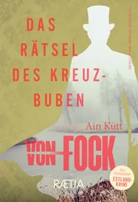 Kütt |  Das Rätsel des Kreuzbuben | Buch |  Sack Fachmedien