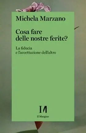 Marzano |  Cosa fare delle nostre ferite? | eBook | Sack Fachmedien