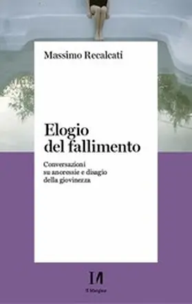 Recalcati |  Elogio del fallimento | eBook | Sack Fachmedien