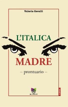 Cavalli |  L'italica madre | eBook | Sack Fachmedien