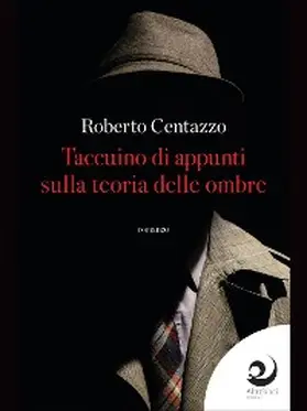 Centazzo |  Taccuino d'appunti sulla teoria delle ombre | eBook | Sack Fachmedien