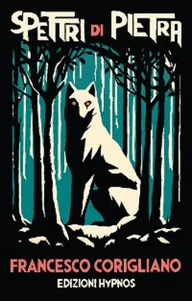 Corigliano / Ortolani |  Spettri di pietra | eBook | Sack Fachmedien