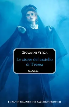 Verga |  Le storie del castello di Trezza | eBook | Sack Fachmedien