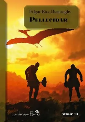 Burroughs |  Pellucidar | eBook | Sack Fachmedien