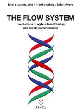 Turner / Thurlow / Rivera |  The flow system | eBook | Sack Fachmedien