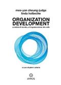 Cheung-Judge / Holbeche |  Organization Development. Cambiare il mondo, un’organizzazione alla volta | eBook | Sack Fachmedien