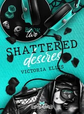 Ellis |  Shattered Desires | eBook | Sack Fachmedien