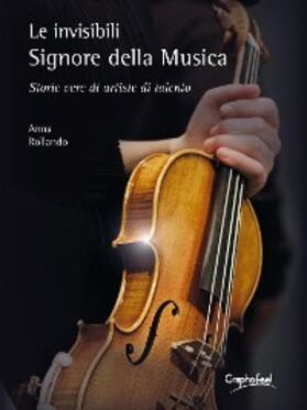 Rollando |  Le invisibili Signore della Musica | eBook | Sack Fachmedien