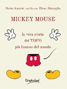 Amadei / Sbaraglia |  Mickey Mouse | eBook | Sack Fachmedien