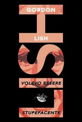 Lish |  Volevo essere stupefacente | eBook | Sack Fachmedien