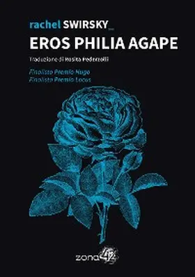 Swirsky |  Eros Philia Agape | eBook | Sack Fachmedien