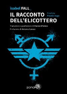 Fall |  Il racconto dell'elicottero | eBook | Sack Fachmedien