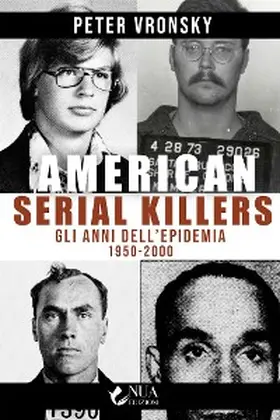 Vronsky |  American Serial Killers | eBook | Sack Fachmedien