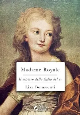 Beneventi |  Madame Royale | eBook | Sack Fachmedien