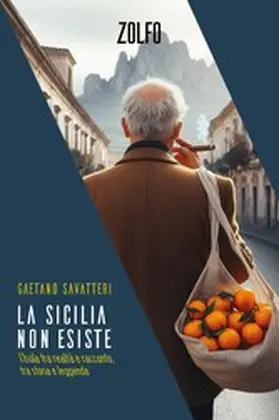 Savatteri |  La Sicilia non esiste | eBook | Sack Fachmedien