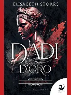 Storrs |  I dadi d'oro | eBook | Sack Fachmedien