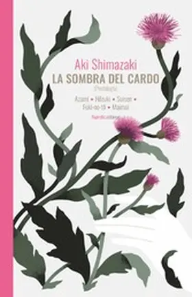 Shimazaki |  La sombra del cardo | eBook | Sack Fachmedien