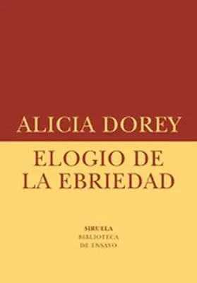 Dorey |  Elogio de la ebriedad | eBook | Sack Fachmedien