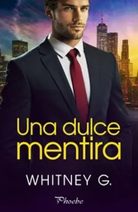 G. |  Una dulce mentira | eBook | Sack Fachmedien