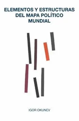 Okunev |  Elementos y estructuras del mapa político mundial | eBook | Sack Fachmedien