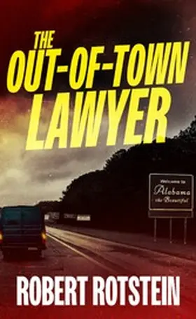Rotstein |  The Out-of-Town Lawyer | eBook | Sack Fachmedien