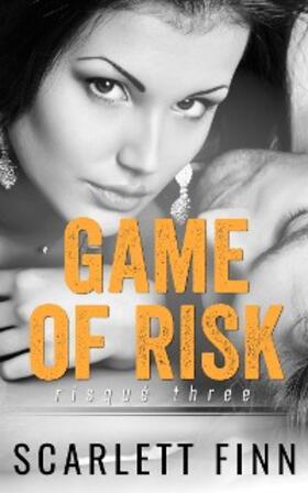 Finn |  Game of Risk (Risqué & Harrow Intertwined, #5) | eBook | Sack Fachmedien