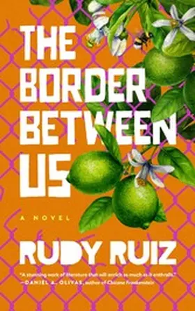 Ruiz |  The Border Between Us | eBook | Sack Fachmedien