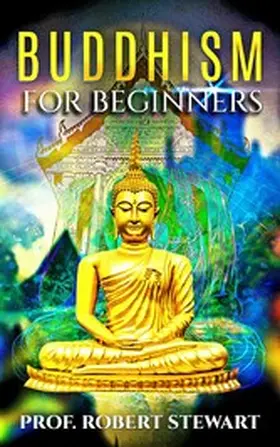 Stewart |  Buddhism for Beginners | eBook | Sack Fachmedien