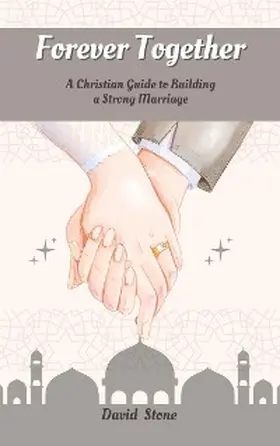Stone |  Forever Together | eBook | Sack Fachmedien