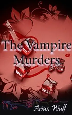 Wulf |  The Vampire Murders | eBook | Sack Fachmedien